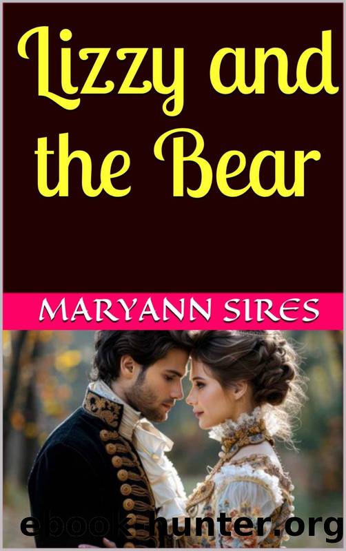 Lizzy and the Bear by MaryAnn Sires