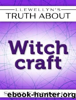 Llewellyn's Truth About Witchcraft (Truth About Series) by Scott Cunningham