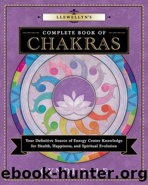 Llewellynâs Complete Book of Chakras by Cyndi Dale