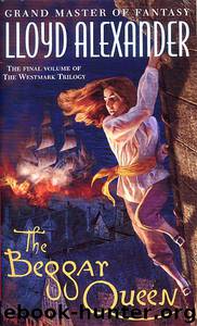 Lloyd Alexander - Westmark 03 by The Beggar Queen