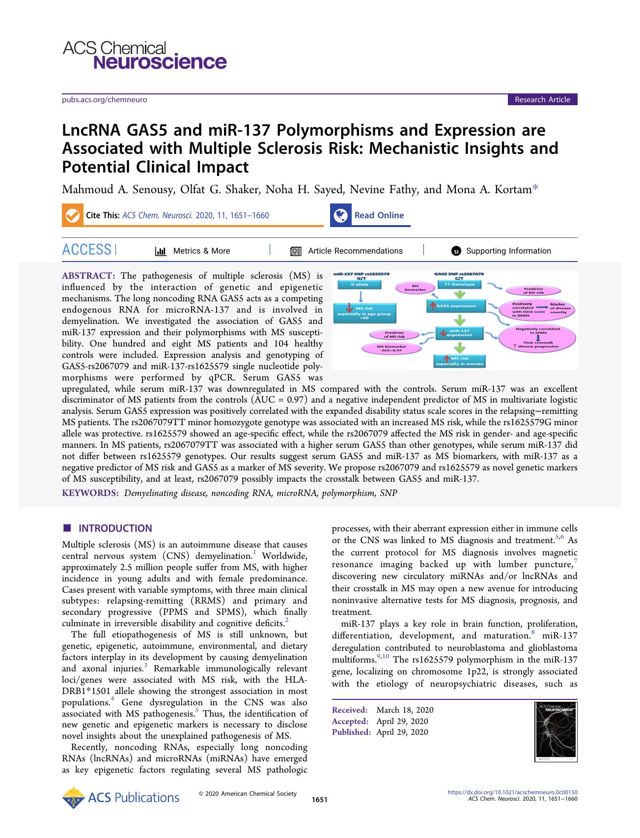 LncRNA GAS5 and miR-137 Polymorphisms and Expression are Associated with Multiple Sclerosis Risk: Mechanistic Insights and Potential Clinical Impact by Mahmoud A. Senousy Olfat G. Shaker Noha H. Sayed Nevine Fathy and Mona A. Kortam