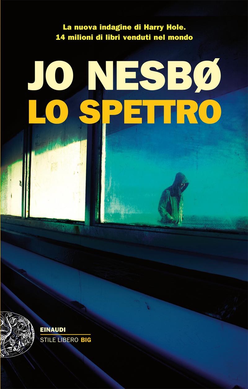 Lo spettro by Jo Nesbø