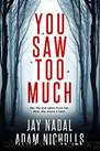 LoTu01 - You Saw Too Much by Nicholls Adam & Nadal Jay