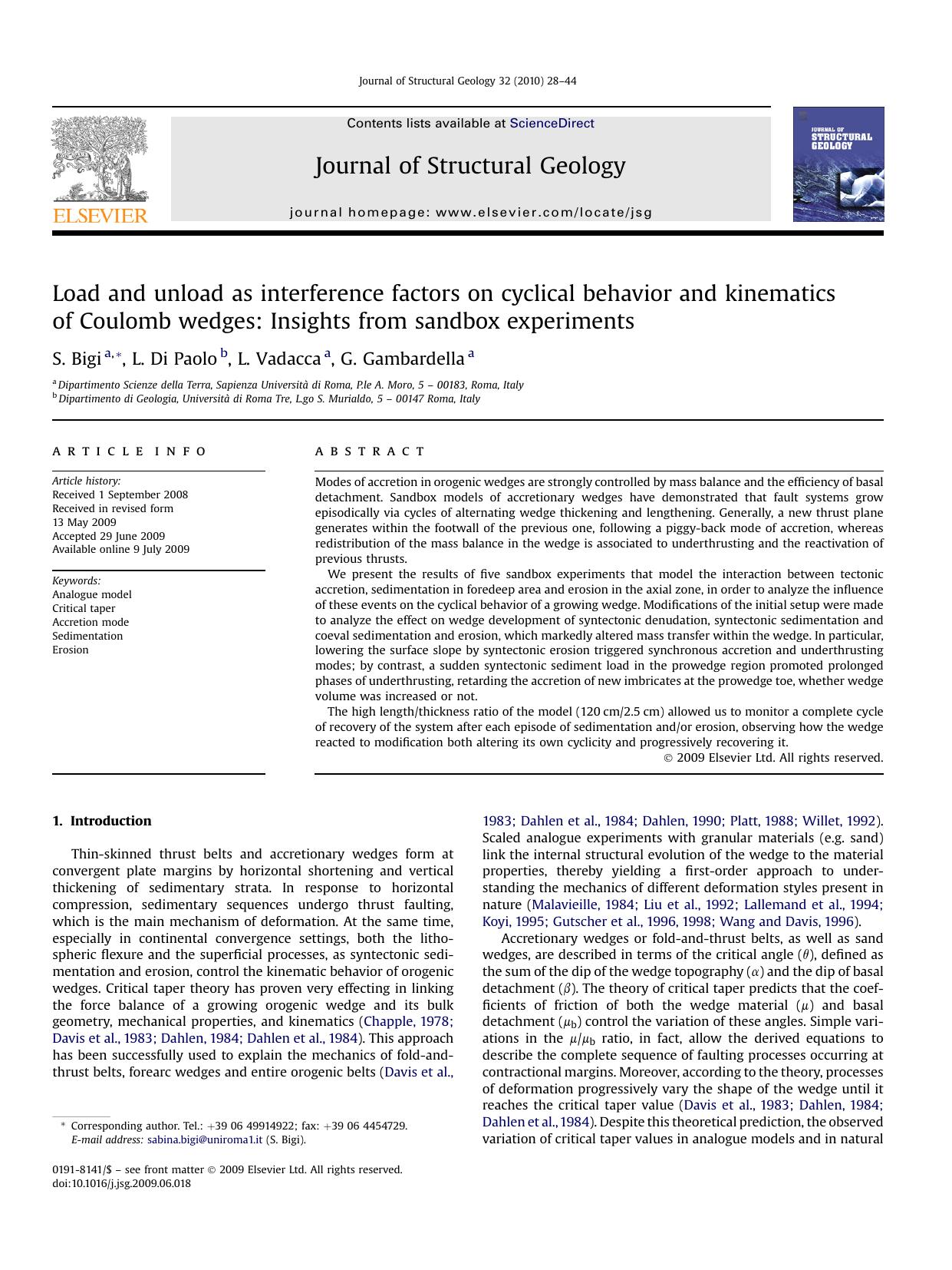 Load and unload as interference factors on cyclical behavior and kinematics of Coulomb wedges: Insights from sandbox experiments by S. Bigi; L. Di Paolo; L. Vadacca; G. Gambardella