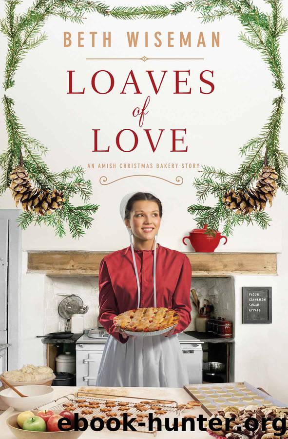 Loaves of Love by Beth Wiseman
