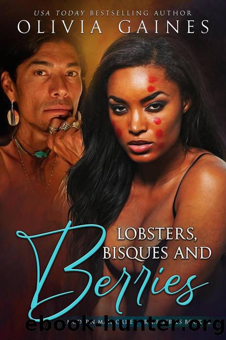 Lobsters, Bisques & Berries by Olivia Gaines