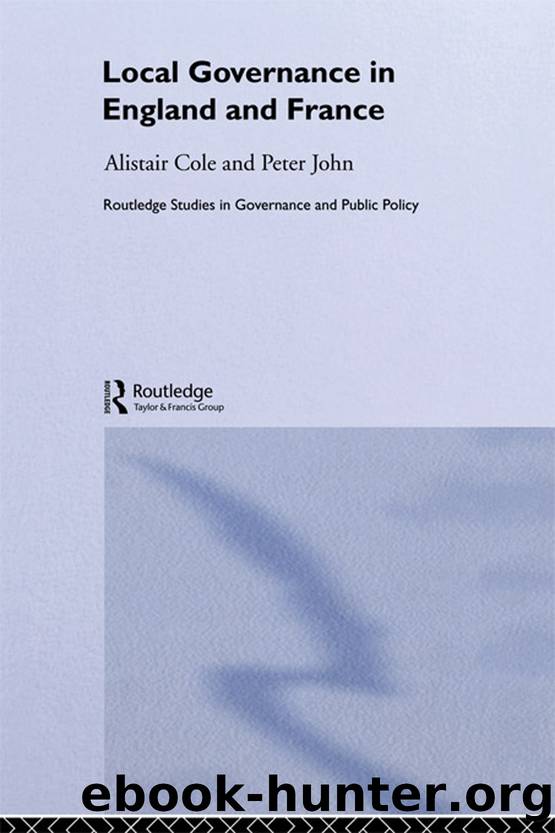 Local Governance in England and France by Alistair Cole & Peter John