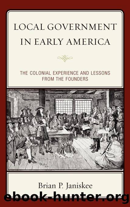 Local Government in Early America by Janiskee Brian P.;