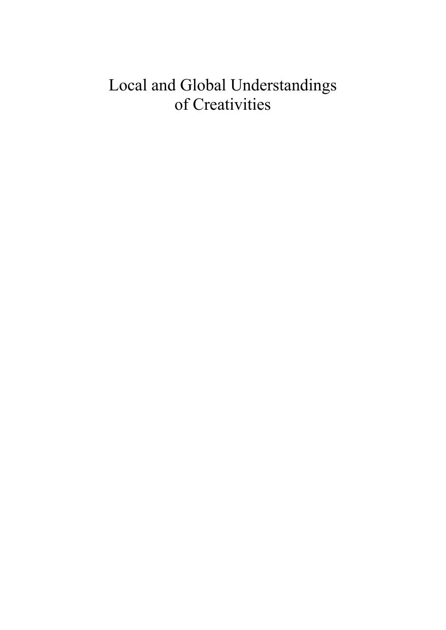 Local and Global Understandings of Creativities : Multipart Music Making and the Construction of Ideas, Contexts and Contents by Ardian Ahmedaja