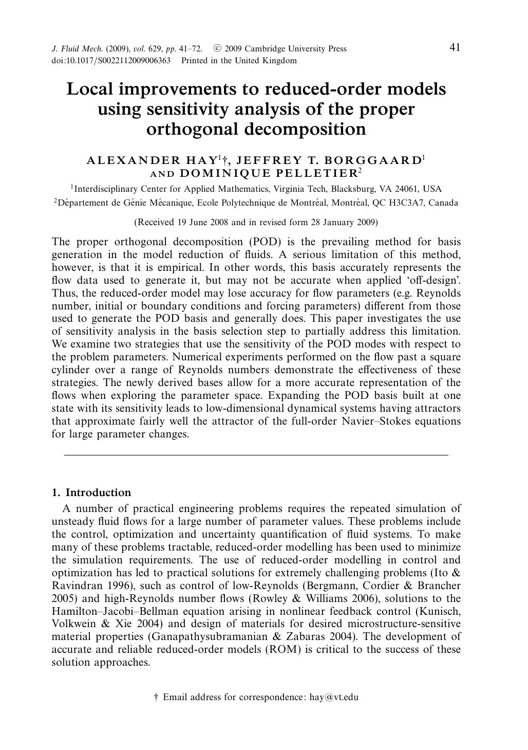 Local improvements to reduced-order models using sensitivity analysis of the proper orthogonal decomposition by ALEXANDER HAY JEFFREY T. BORGGAARD DOMINIQUE PELLETIER