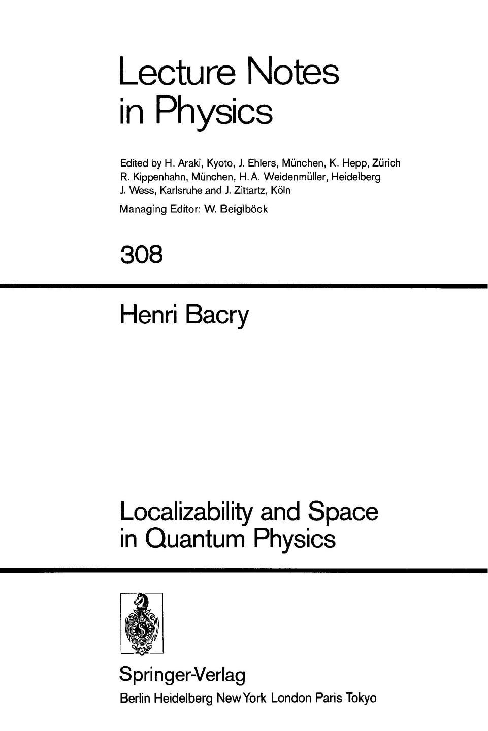 Localizability and space in quantum physics by Henri Bacry