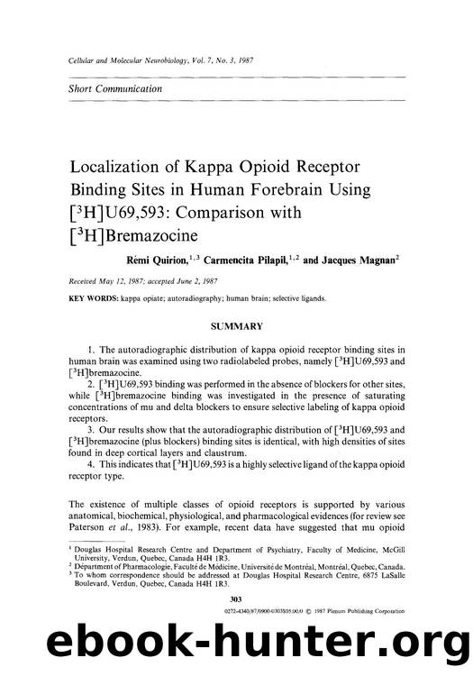 Localization of kappa opioid receptor binding sites in human forebrain using [ <Superscript>3 <Superscript>H]U69,593: Comparison with [ <Superscript>3 <Superscript>H]bremazocine by Unknown