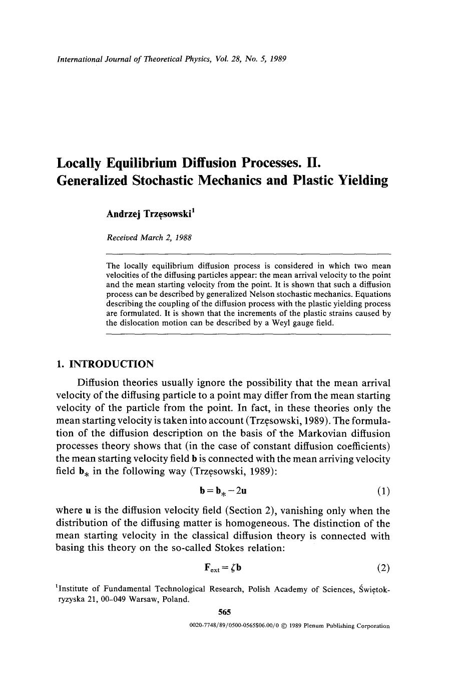Locally equilibrium diffusion processes. II. Generalized stochastic mechanics and plastic yielding by Unknown