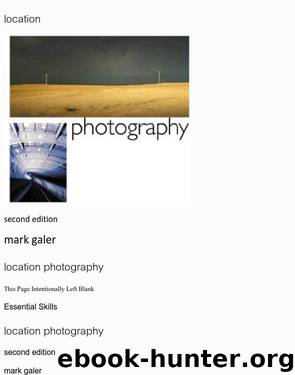 Location Photography (2nd ed) by Mark Galer