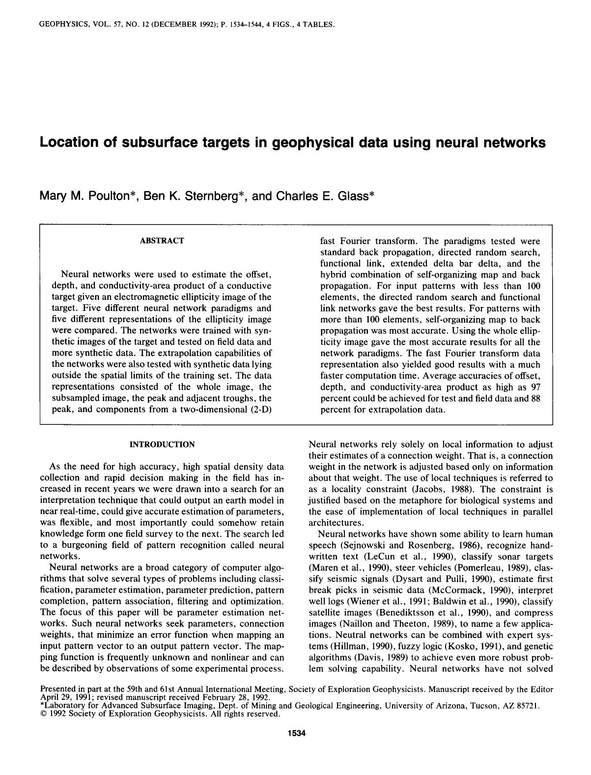 Location of subsurface targets in geophysical data using neural networks by Poulton M. M.; Sternberg B. K.; Glass C. E