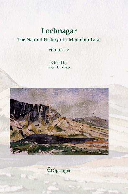 Lochnagar: the natural history of a mountain lake by Neil L. Rose