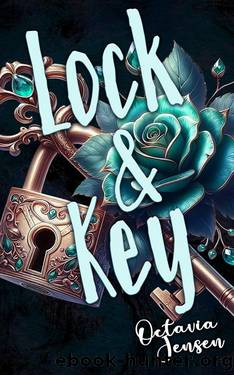 Lock & Key by Octavia Jensen