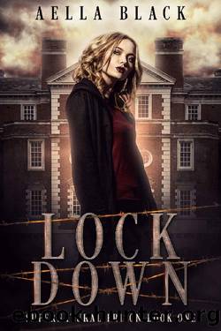 Lock Down (Supernatural Prison Trilogy Book 1) by Aella Black