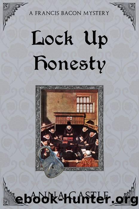 Lock Up Honesty by Anna Castle
