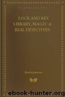 Lock and Key Library, Magic & Real Detectives by Anonymous
