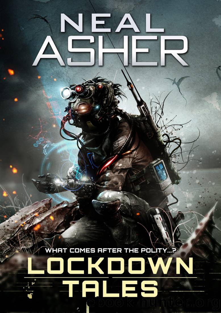 Lockdown Tales by Neal Asher