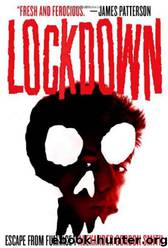 Lockdown by Alexander Gordon Smith