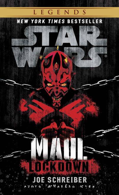 Lockdown: Star Wars Legends (Maul) (Star Wars - Legends) by Joe Schreiber