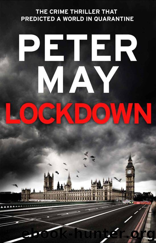 Lockdown: the crime thriller that predicted a world in quarantine by May Peter