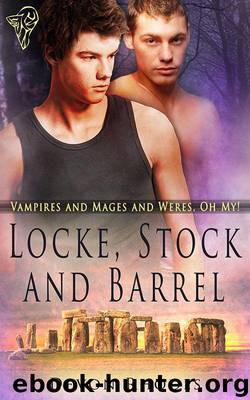 Locke, Stock and Barrel (Vampires and Mages and Weres, Oh My!) by Rhodes Devon