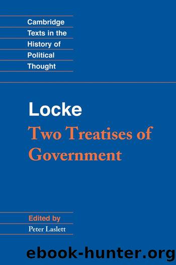 Locke: Two Treatises of Government (Cambridge Texts in the History of Political Thought) by John Locke
