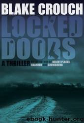 Locked Doors by Blake Crouch