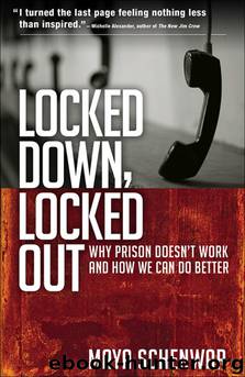 Locked Down, Locked Out by Maya Schenwar