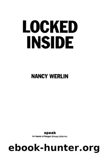 Locked Inside by Nancy Werlin