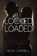 Locked and Loaded by Nenia Campbell