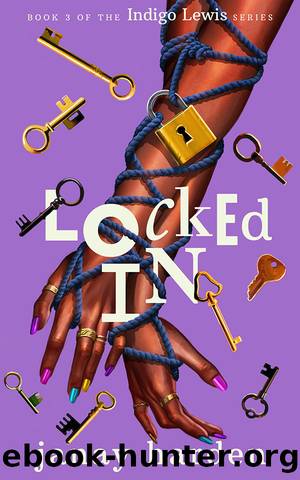 Locked in by Janay Harden