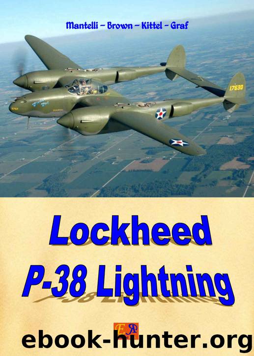 Lockheed P-38 Lightning (Aircraft of World War II Book 19) by Mantelli - Brown - Kittel - Graf