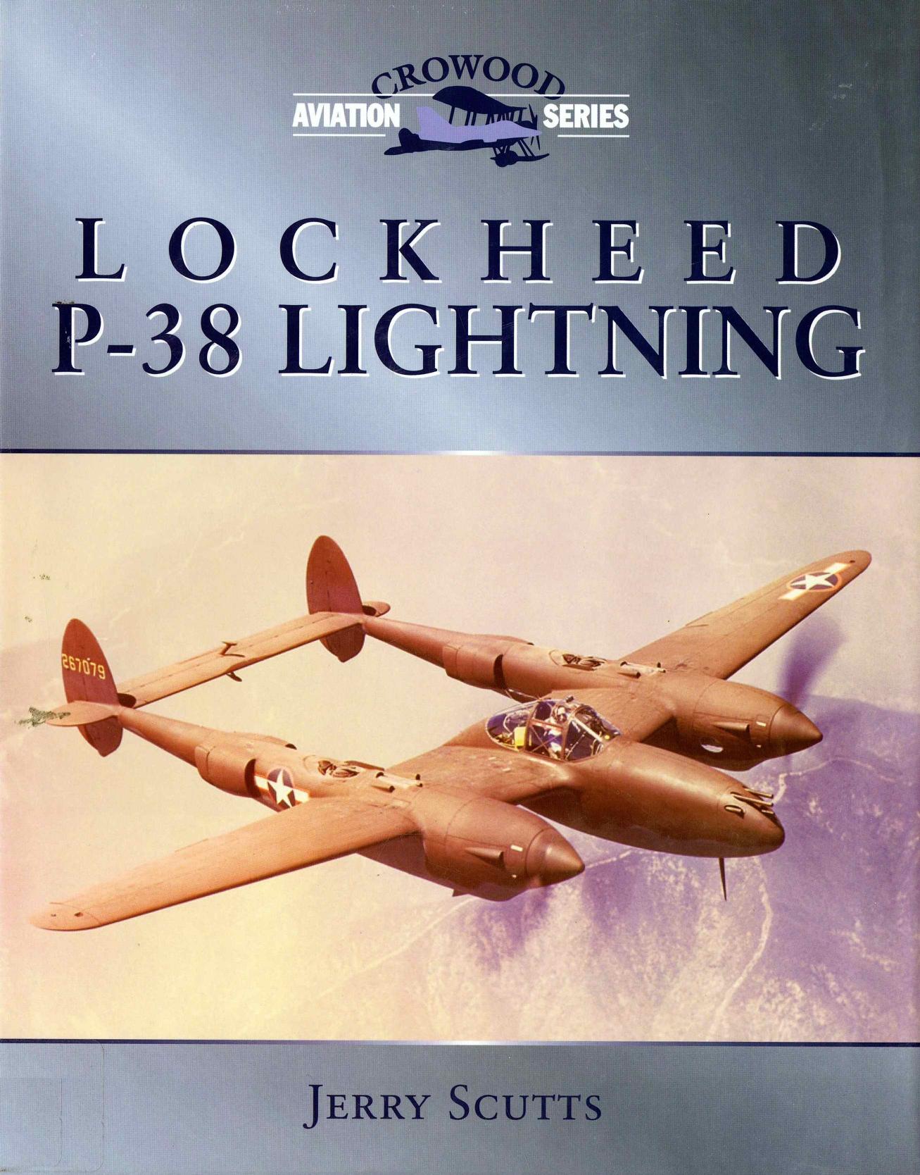 Lockheed P-38 Lightning (Crowood Aviation) by Jerry Scutts