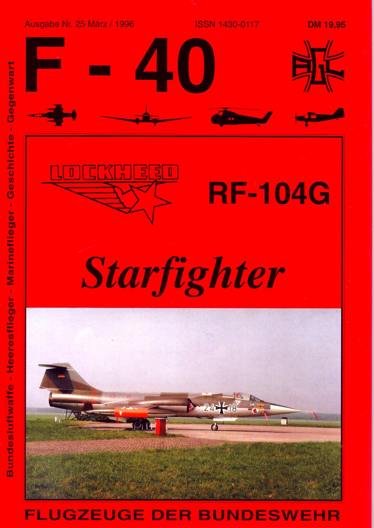 Lockheed Starfighter RF-104G (F-40 Flugzeuge Der Bundeswehr 25) by Unknow