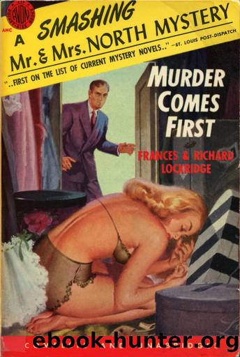 Lockridge, Frances & Richard - Murder Comes First by Murder Comes First
