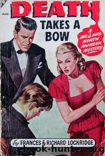Lockridge, Frances & Richard, - Death Takes a Bow by Death Takes a Bow