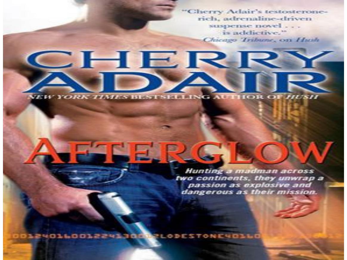 Lodestone Trilogy - 2 Afterglow by Cherry Adair