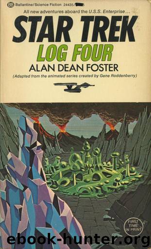 Log Four by Alan Dean Foster