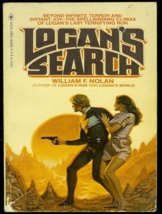 Logan 3 Logan's Search by William F Nolan