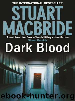 Logan McRae 06 - Dark Blood by Stuart MacBride