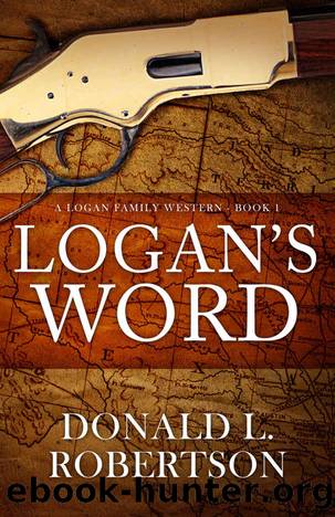 Logan's Word by Donald L. Robertson