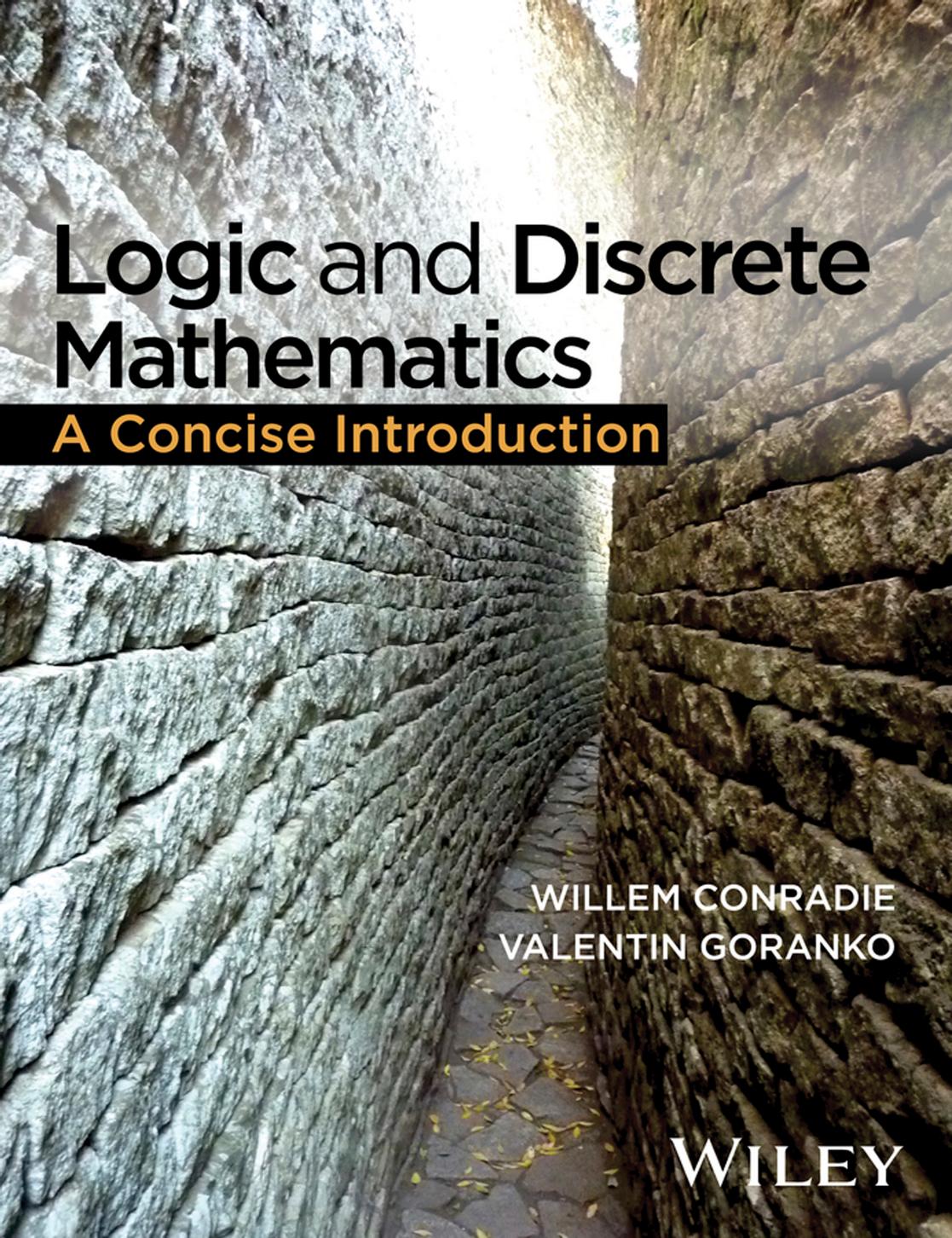 Logic and Discrete Mathematics by Willem Conradie