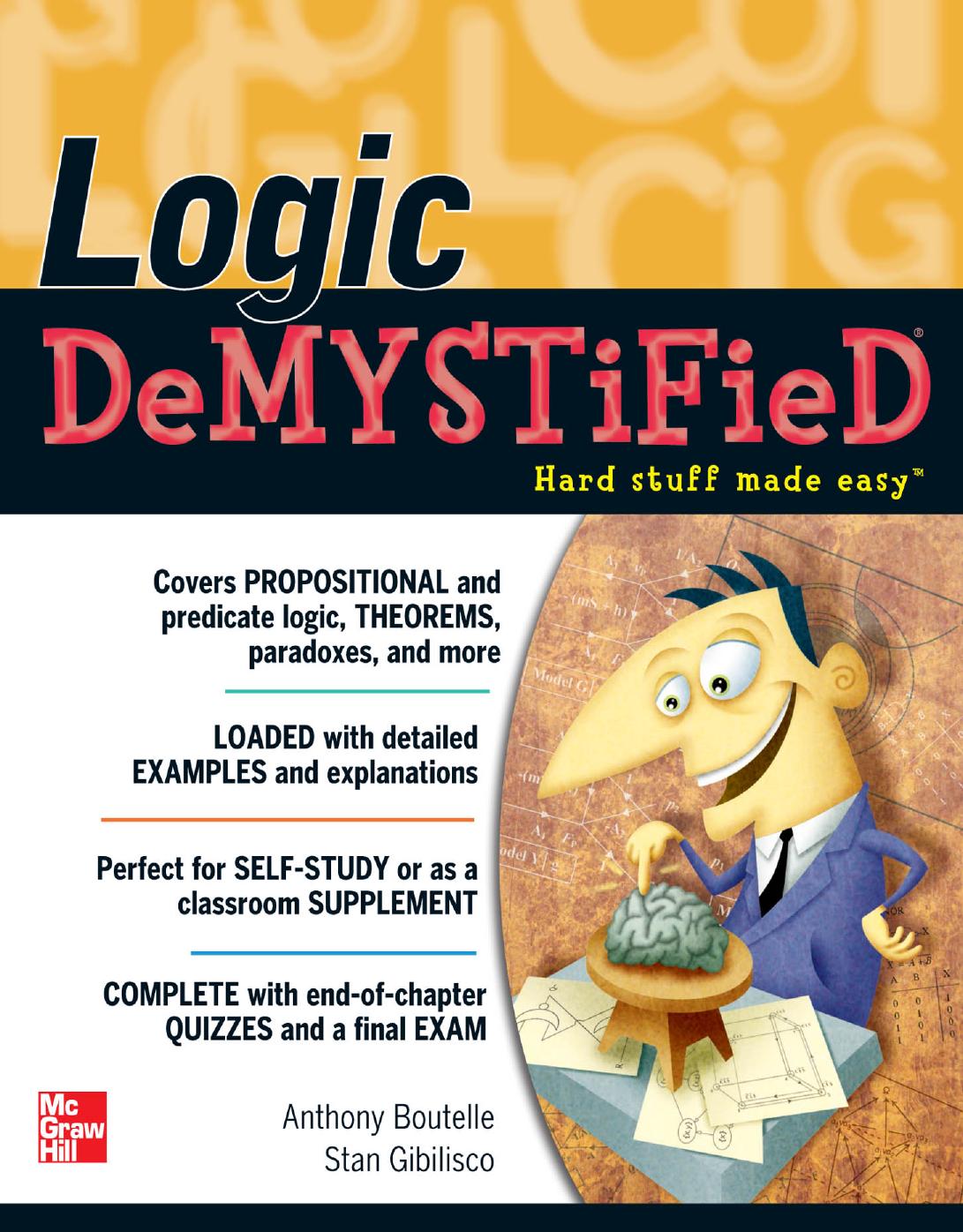 Logic demystified by Boutelle Anthony; Gibilisco Stan