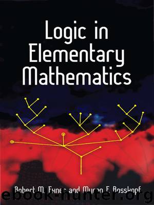 Logic in Elementary Mathematics by Robert M. Exner & Myron F. Rosskopf