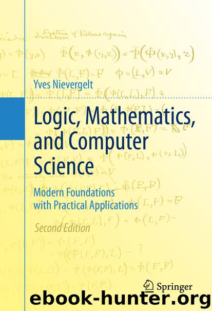 Logic, Mathematics, and Computer Science by Yves Nievergelt