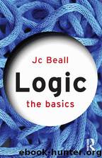 Logic: The Basics by Beall Jc